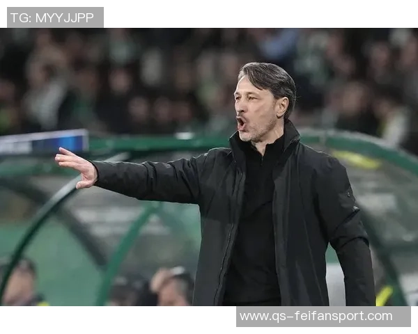 科瓦奇强调欧冠比赛中运气的重要性与球队实力的平衡关系 科瓦奇强调欧冠比赛中运气的重要性与球队实力的平衡关系